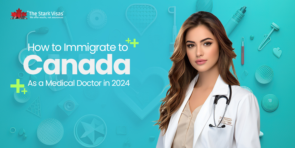 immigrate to canada as medical doctor