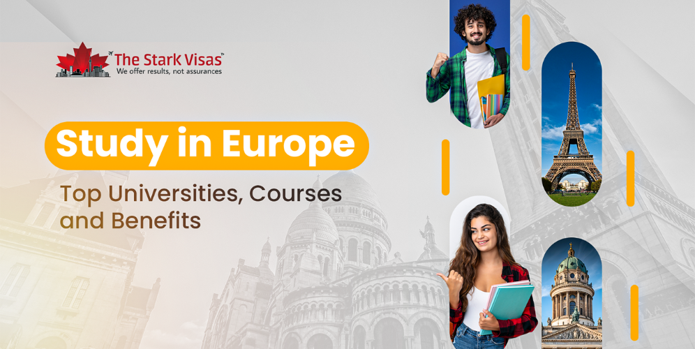 Study in Europe: Top Universities, Courses and Benefits 