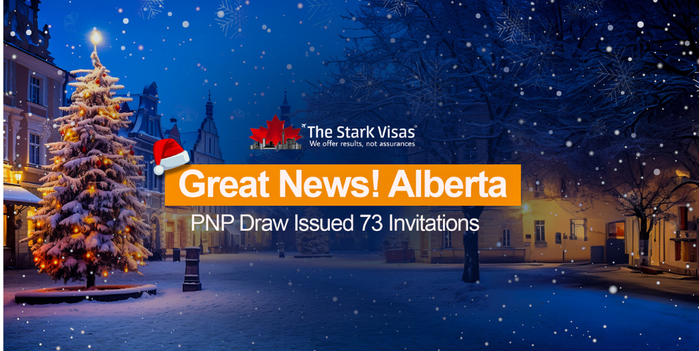 Great News! Alberta PNP Draw Issued 73 Invitations