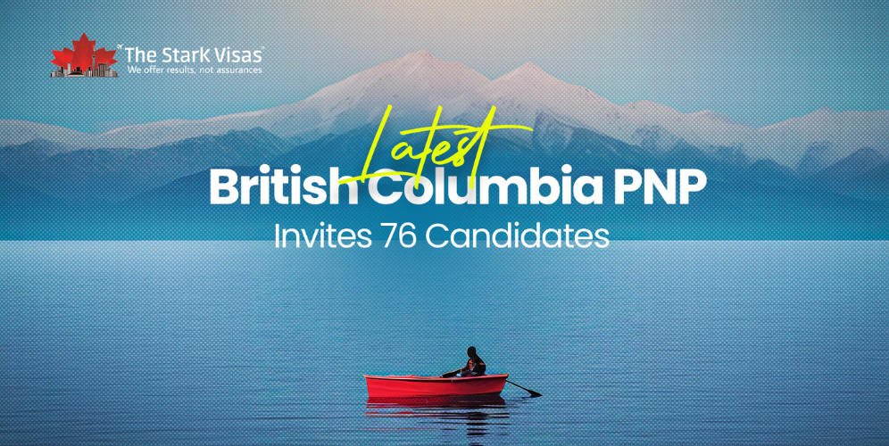 Latest British Columbia PNP Invites 76 Candidates