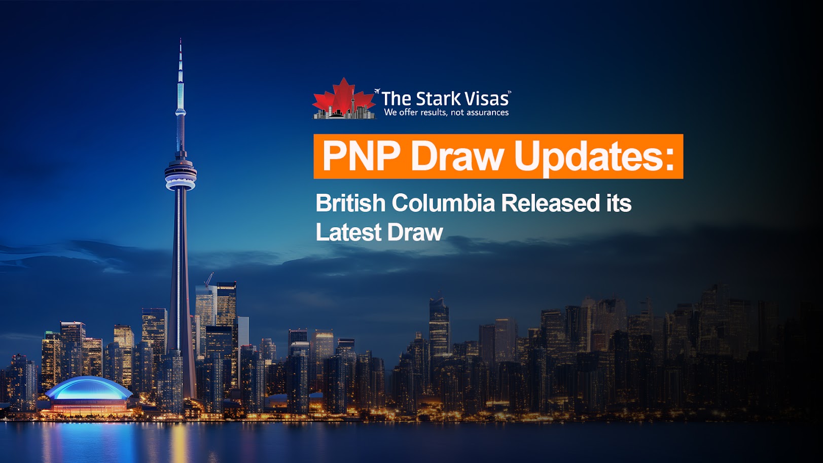 PNP Draw Updates: British Columbia Released its Latest Draw