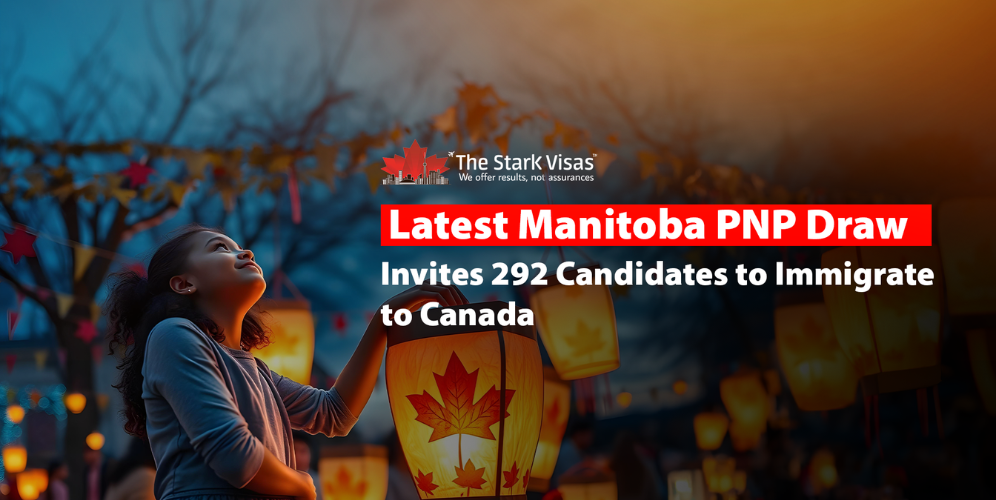 Latest Manitoba PNP Draw Invites 292 Candidates to Immigrate to Canada  