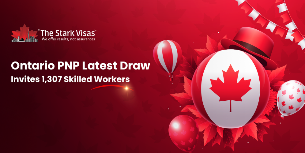 Ontario PNP Latest Draw: Invites 1,307 Skilled Workers