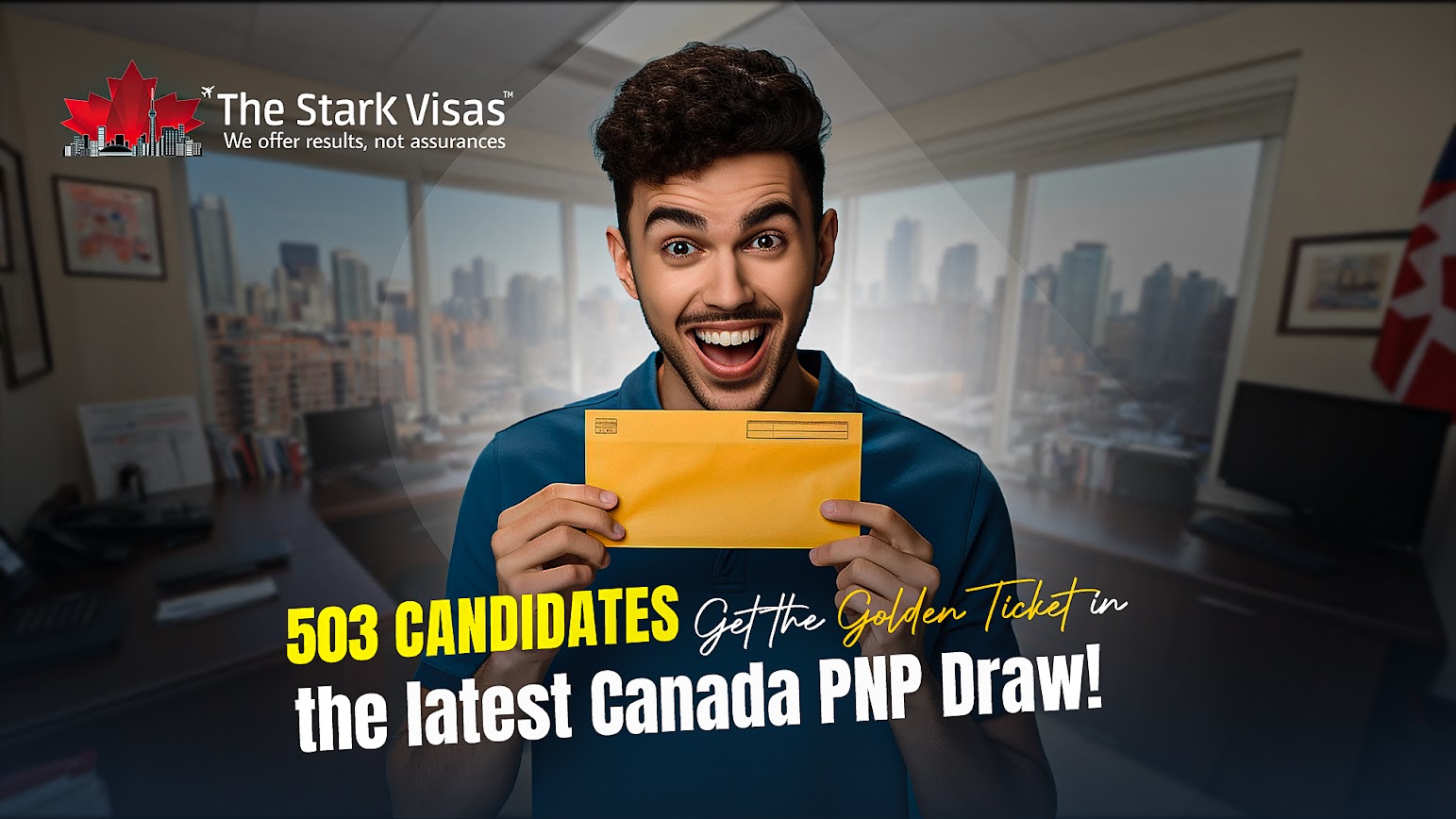 503 Candidates get the Golden Ticket in the latest Canada PNP Draw!