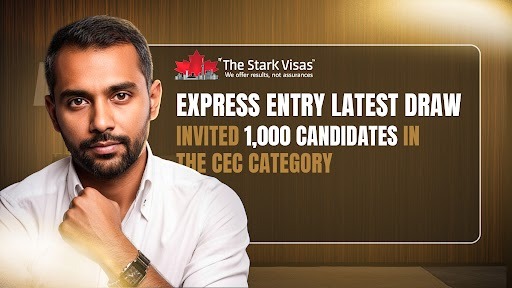 Express Entry Latest Draw invited 1,000 candidates in the CEC category