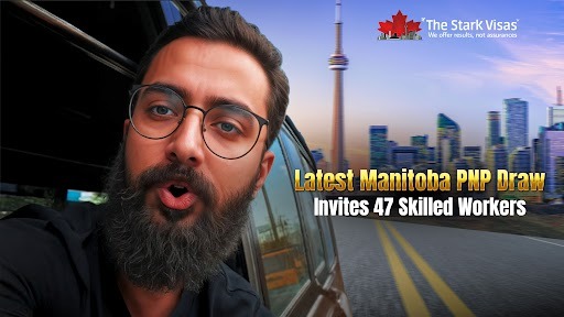 Latest Manitoba PNP Draw Invites 47 Skilled Workers 