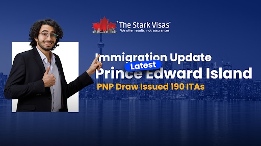 Immigration Update: Latest Prince Edward Island PNP Draw Issued 190 ITAs